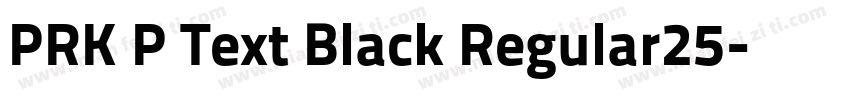 PRK P Text Black Regular25字体转换